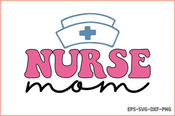Nurse Mom Sublimation: A Heartfelt Design for Embroidery